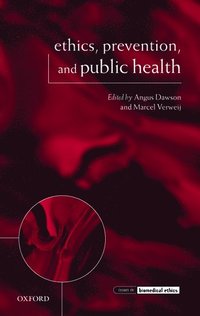 bokomslag Ethics, Prevention, and Public Health
