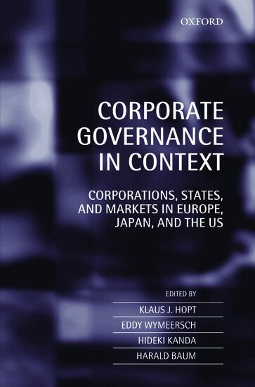 Klaus J. Hopt, Eddy Wymeersch, Hideki Kanda, Harald Baum - Corporate Governance in Context, Inbunden