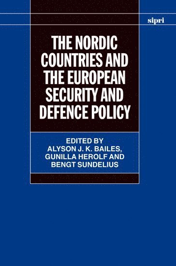 The Nordic Countries and the European Security and Defence Policy 1