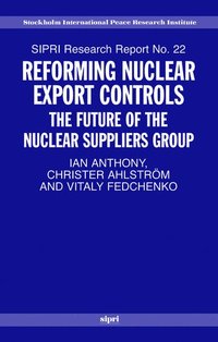 bokomslag Reforming Nuclear Export Controls