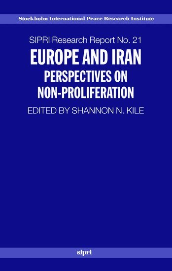 Shannon N. Kile - Europe and Iran, Inbunden