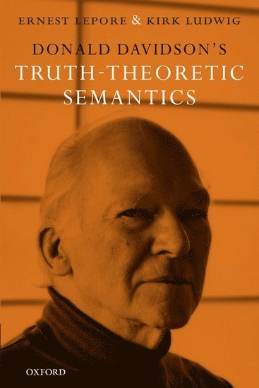 bokomslag Donald Davidson's Truth-Theoretic Semantics