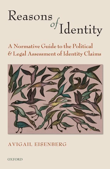 Avigail Eisenberg - Reasons of Identity, Inbunden