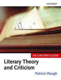 bokomslag Literary Theory and Criticism