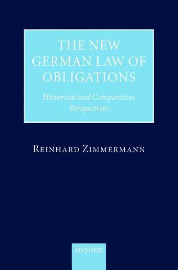 The New German Law of Obligations 1