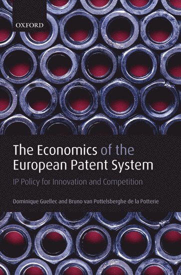 bokomslag The Economics of the European Patent System