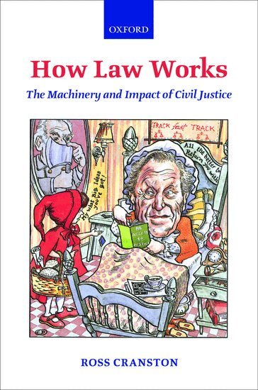 Ross Cranston - How Law Works, Inbunden