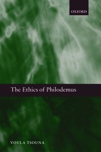 bokomslag The Ethics of Philodemus