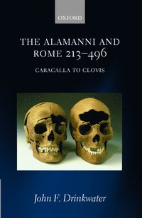 bokomslag The Alamanni and Rome 213-496