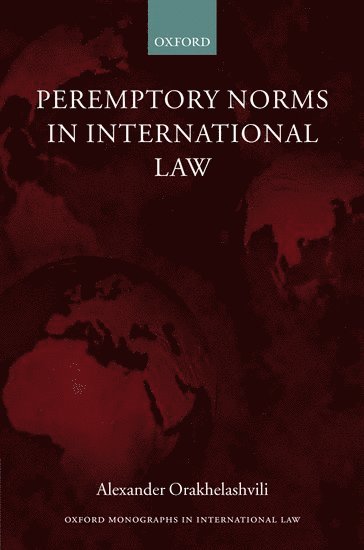 Peremptory Norms in International Law 1