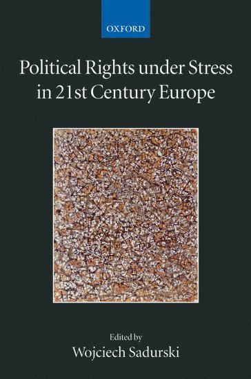 bokomslag Political Rights Under Stress in 21st Century Europe