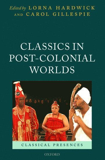 Classics in Post-Colonial Worlds 1