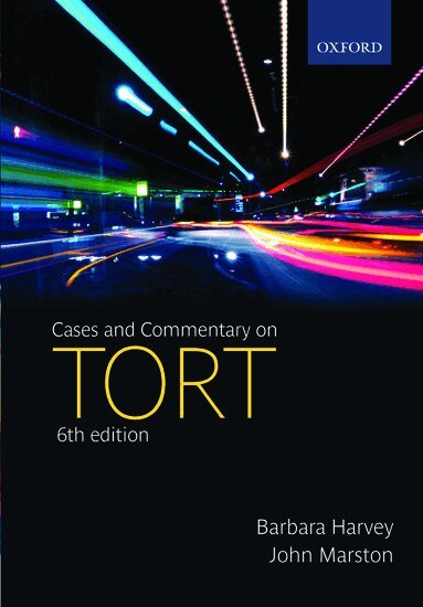 Barbara Harvey, John Marston - Cases and Commentary on Tort, Häftad