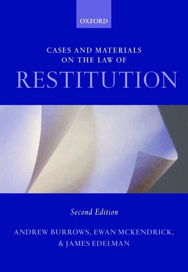 Andrew Burrows, Ewan McKendrick, James Edelman - Cases and Materials on the Law of Restitution, Häftad