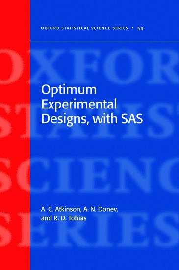 bokomslag Optimum Experimental Designs, With SAS