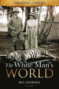 bokomslag The White Man's World