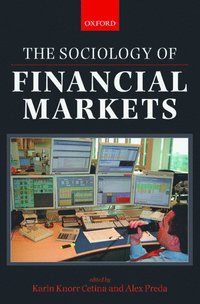bokomslag The Sociology of Financial Markets