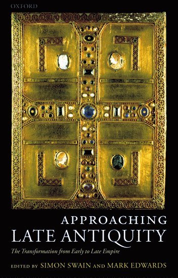 Approaching Late Antiquity