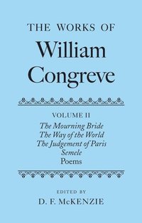 bokomslag The Works of William Congreve