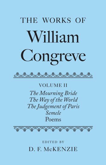 Donald McKenzie, Donald Mckenzie - The Works of William Congreve, Inbunden