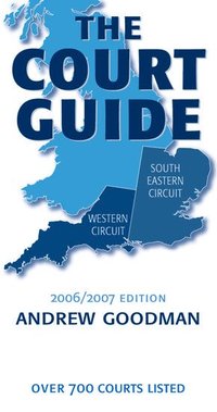 bokomslag The Court Guide to the South Eastern and Western Circuits 2006/2007