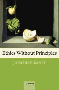 bokomslag Ethics Without Principles