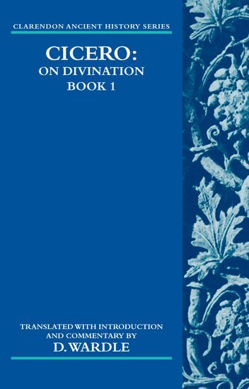David Wardle - Cicero On Divination. Book 1, Häftad