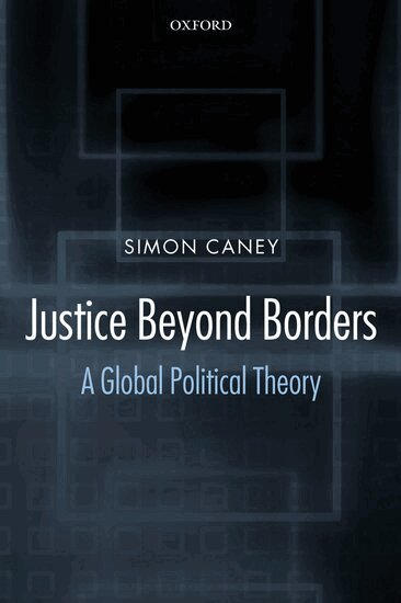 Simon Caney - Justice Beyond Borders, Häftad