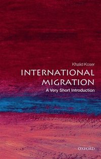 bokomslag International Migration: A Very Short Introduction