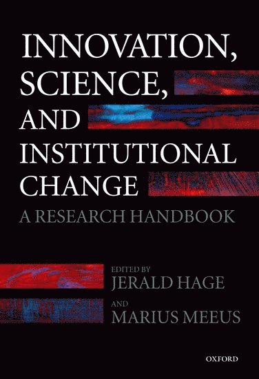Innovation, Science, and Institutional Change 1