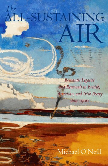 Michael O'Neill - The All-Sustaining Air, Inbunden