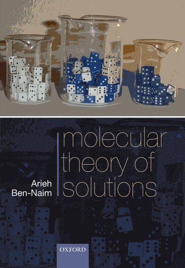 Molecular Theory of Solutions 1