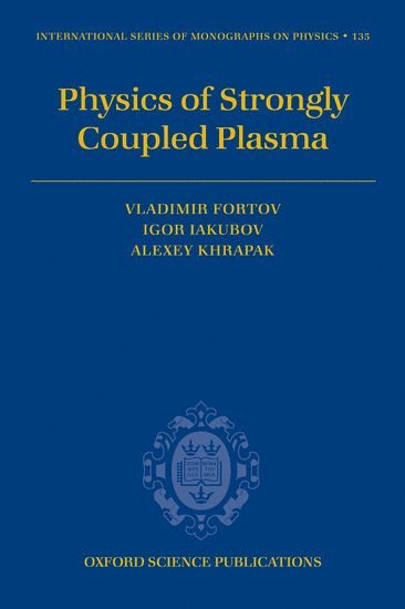 bokomslag Physics of Strongly Coupled Plasma