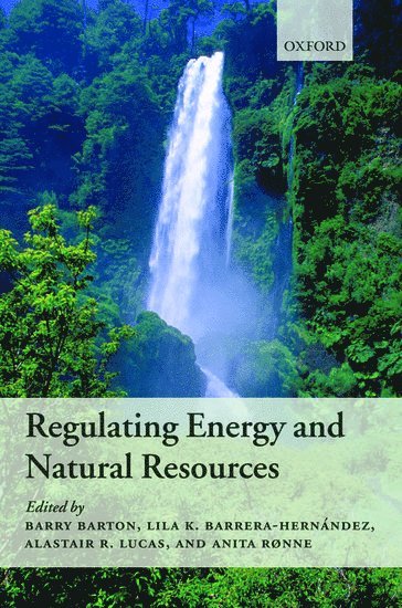 Regulating Energy and Natural Resources 1