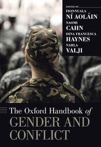 bokomslag The Oxford Handbook of Gender and Conflict