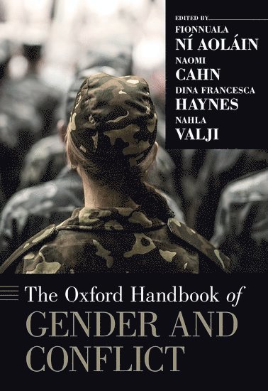 The Oxford Handbook of Gender and Conflict 1