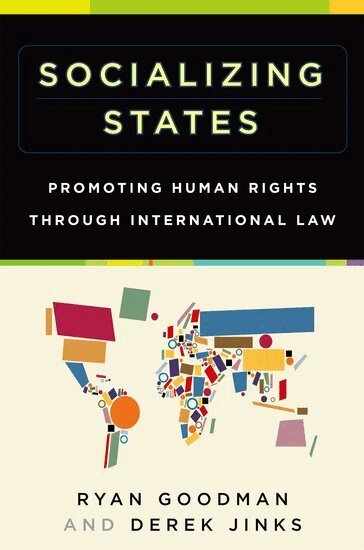 Ryan Goodman, Derek Jinks - Socializing States, Häftad