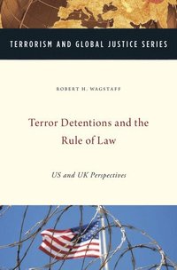 bokomslag Terror Detentions and the Rule of Law