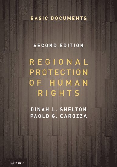Regional Protection of Human Rights: Documentary Supplement 1
