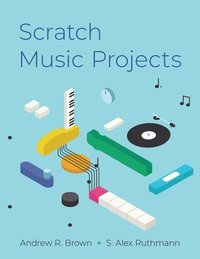 bokomslag Scratch Music Projects