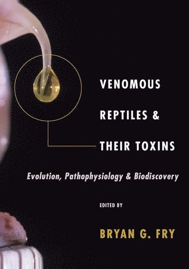 bokomslag Venomous Reptiles and Their Toxins