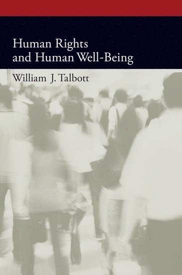 Human Rights and Human Well-Being 1