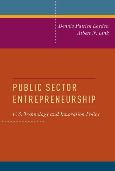 Dennis Patrick Leyden, Albert N. Link - Public Sector Entrepreneurship, Inbunden