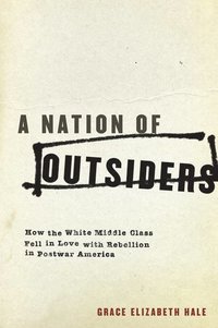 bokomslag A Nation of Outsiders