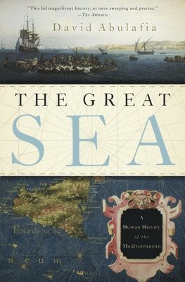 bokomslag The Great Sea: A Human History of the Mediterranean