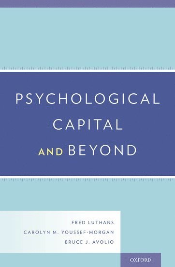 bokomslag Psychological Capital and Beyond