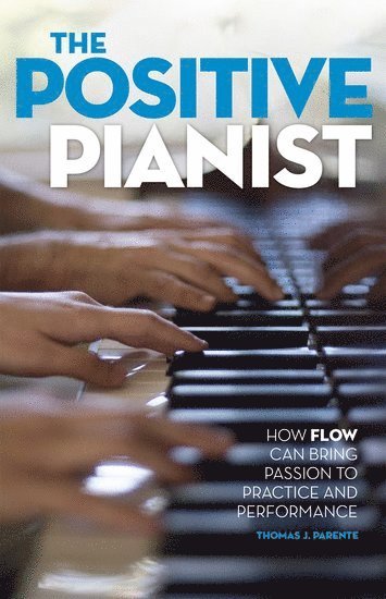 bokomslag The Positive Pianist