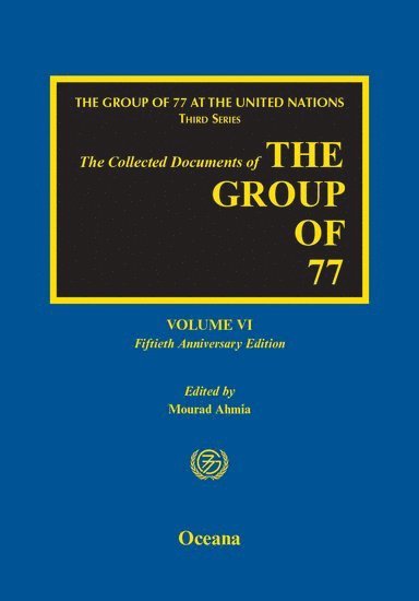 The Collected Documents of the Group of 77 1