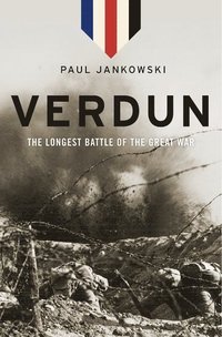 bokomslag Verdun: The Longest Battle of the Great War