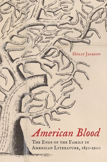 Holly Jackson, University of Massachusetts - Boston) Jackson, Holly (Assistant Professor, Assistant Professor, JACKSON - American Blood, Inbunden
